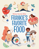 Book - Frankie's Favorite Food